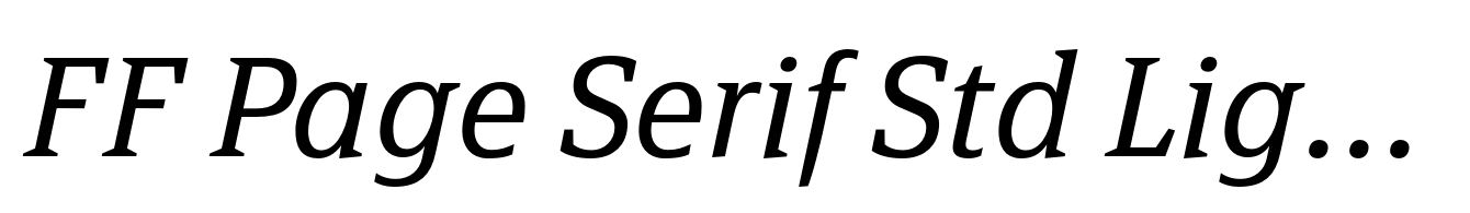 FF Page Serif Std Light Italic